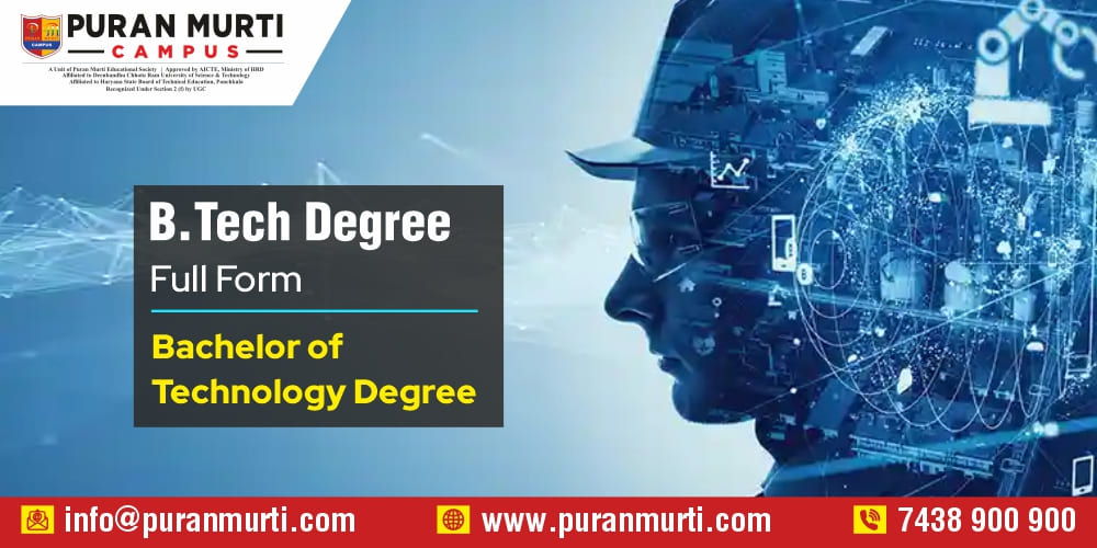 B Tech Degree full form