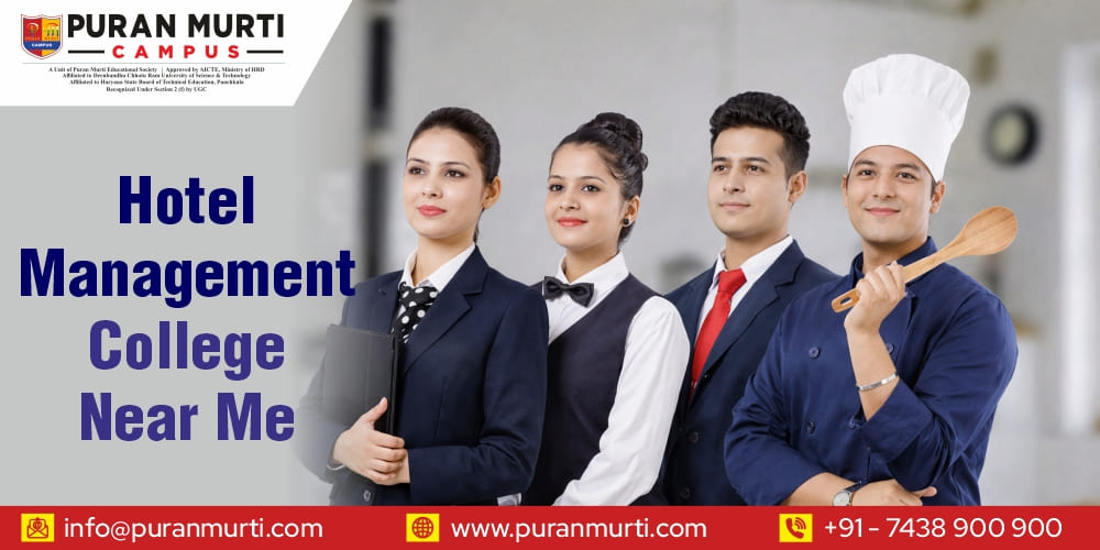 Hotel Management College Near Me ,Hotel Management Admission Near Me, Best College for Hotel Management, Hotel Management Course After 12th, Best Hotel Management Institute